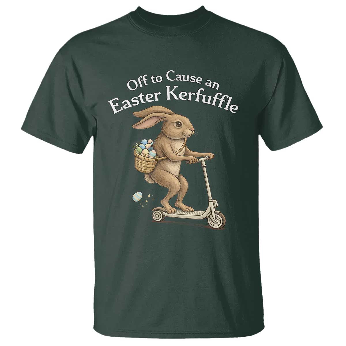 Funny Easter Bunny T Shirt Off To The Cause an Easter Kerfuffle