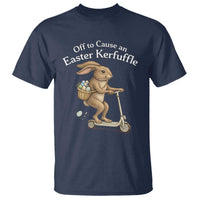 Funny Easter Bunny T Shirt Off To The Cause an Easter Kerfuffle