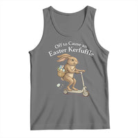 Funny Easter Bunny Tank Top Off To The Cause an Easter Kerfuffle