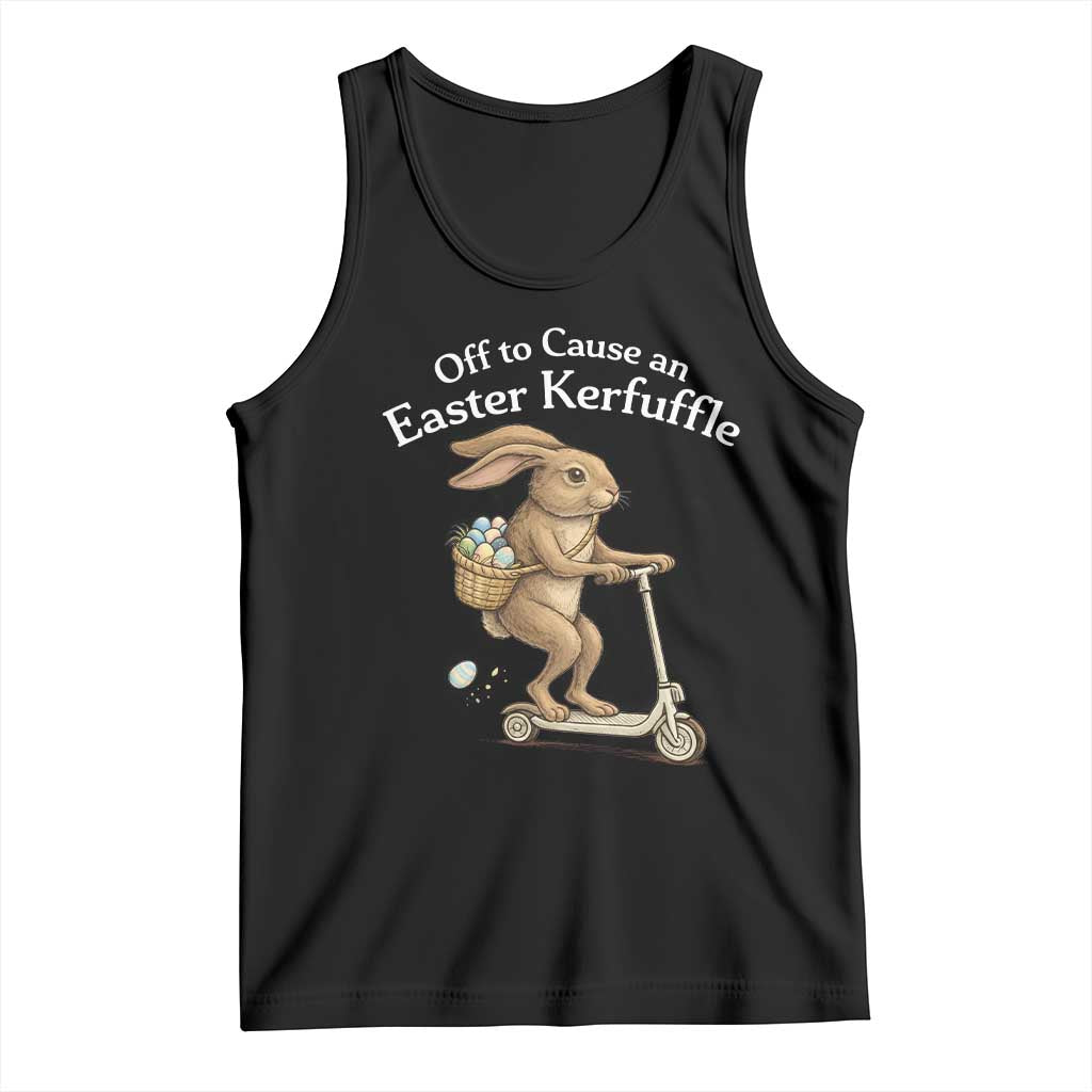 Funny Easter Bunny Tank Top Off To The Cause an Easter Kerfuffle