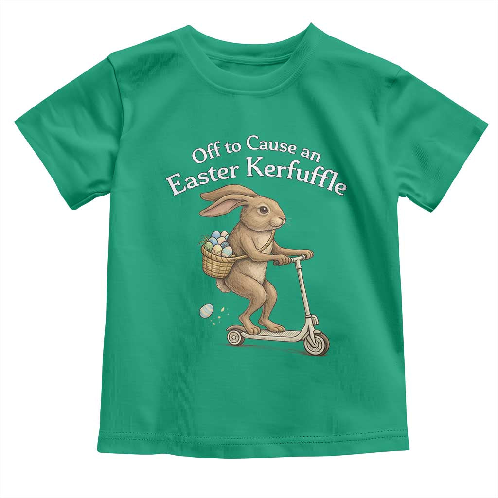 Funny Easter Bunny Toddler T Shirt Off To The Cause an Easter Kerfuffle