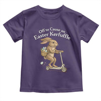 Funny Easter Bunny Toddler T Shirt Off To The Cause an Easter Kerfuffle