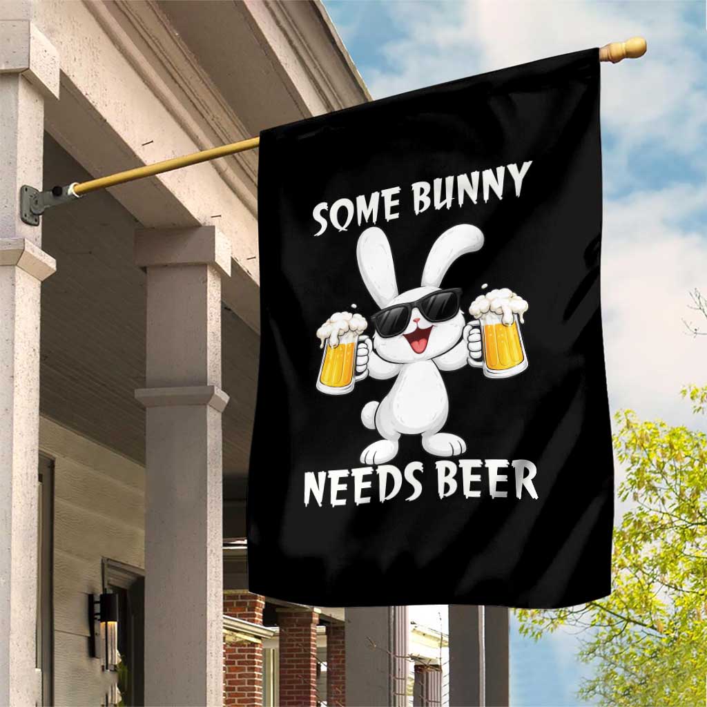 Funny Easter Bunny Drinking Beer Garden Flag Some Bunny Needs Beer