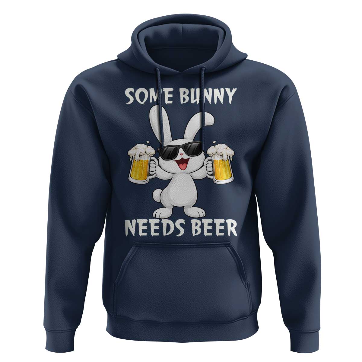 Funny Easter Bunny Drinking Beer Hoodie Some Bunny Needs Beer