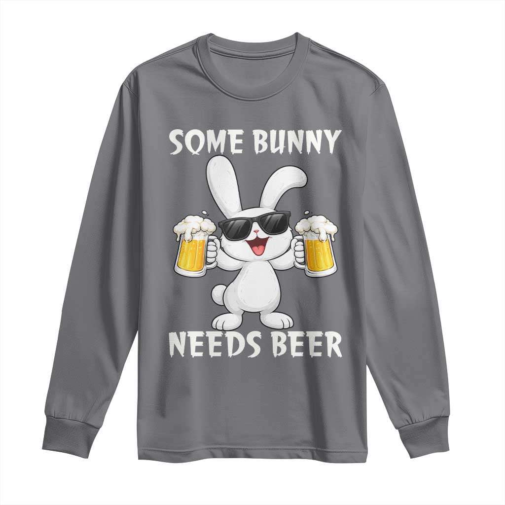Funny Easter Bunny Drinking Beer Long Sleeve Shirt Some Bunny Needs Beer