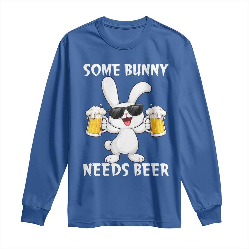 Funny Easter Bunny Drinking Beer Long Sleeve Shirt Some Bunny Needs Beer