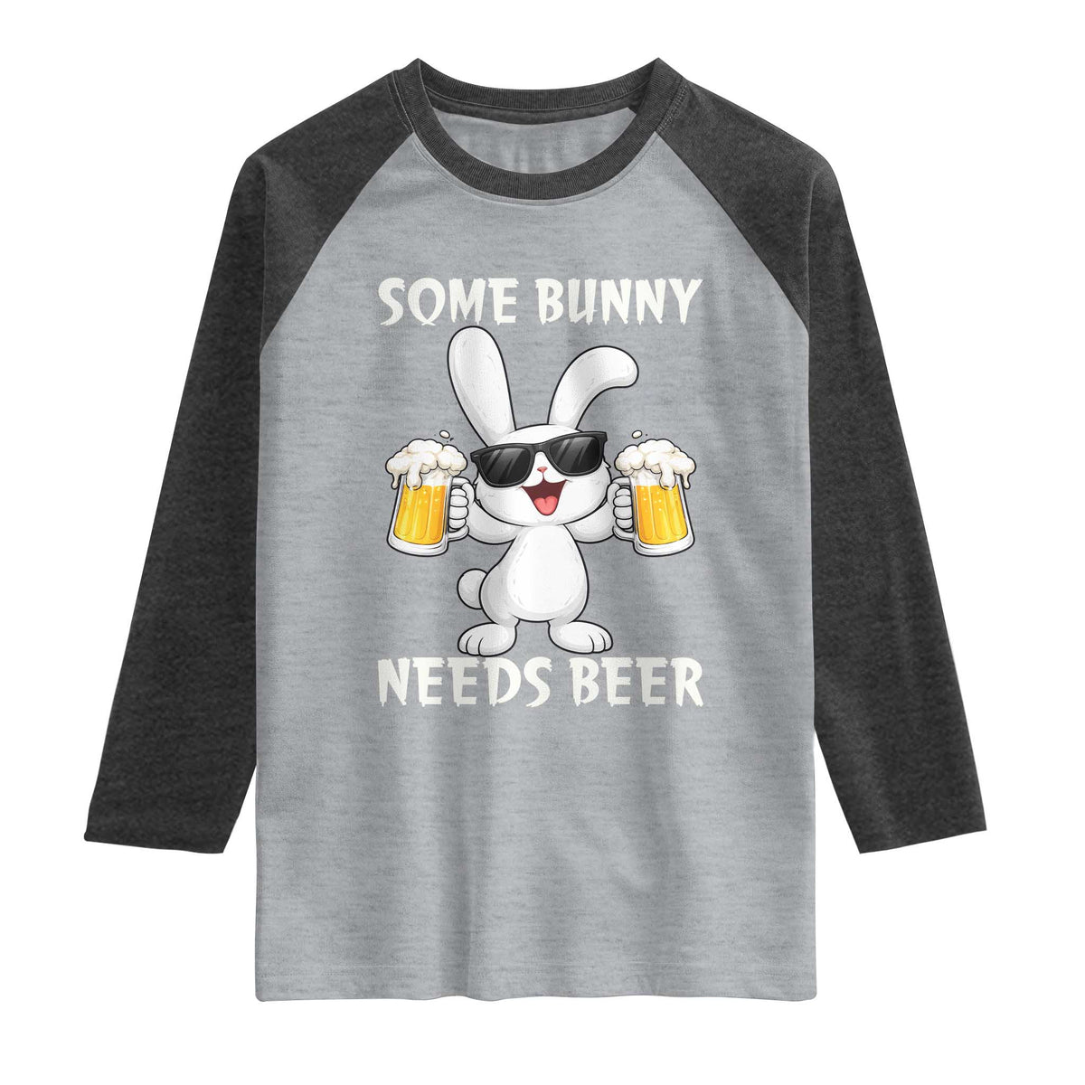 Funny Easter Bunny Drinking Beer Raglan Shirt Some Bunny Needs Beer