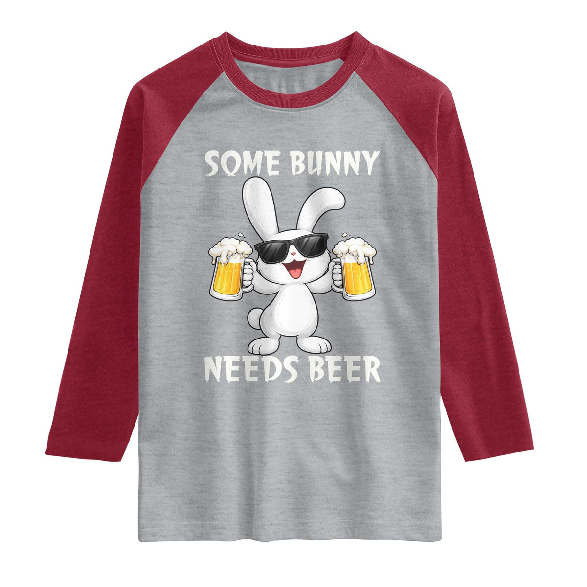 Funny Easter Bunny Drinking Beer Raglan Shirt Some Bunny Needs Beer