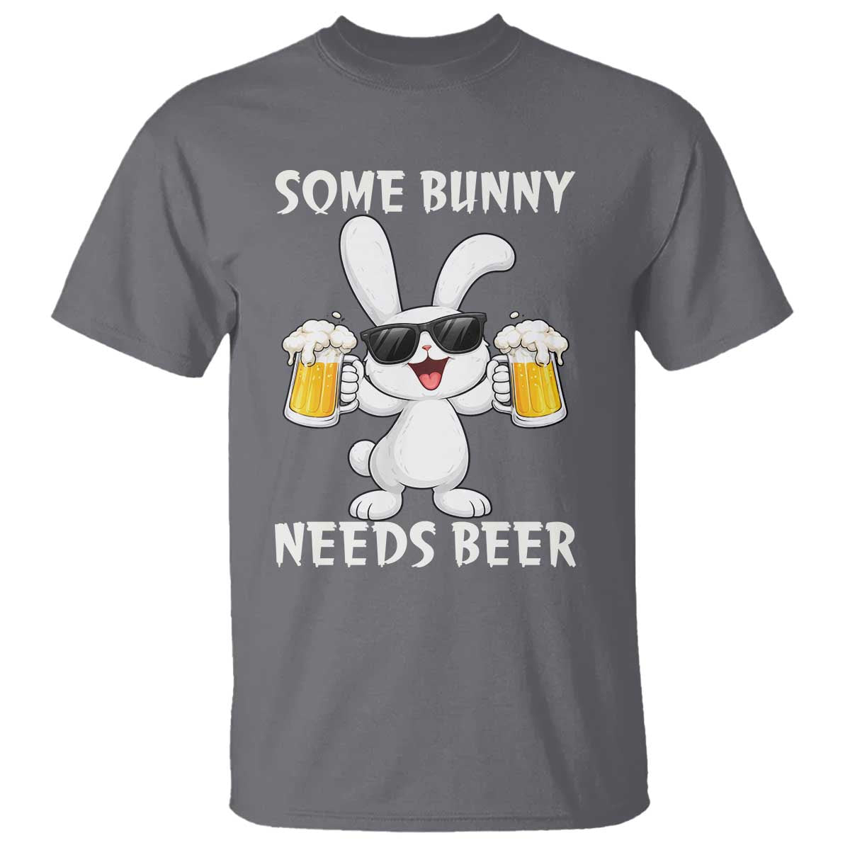 Funny Easter Bunny Drinking Beer T Shirt Some Bunny Needs Beer