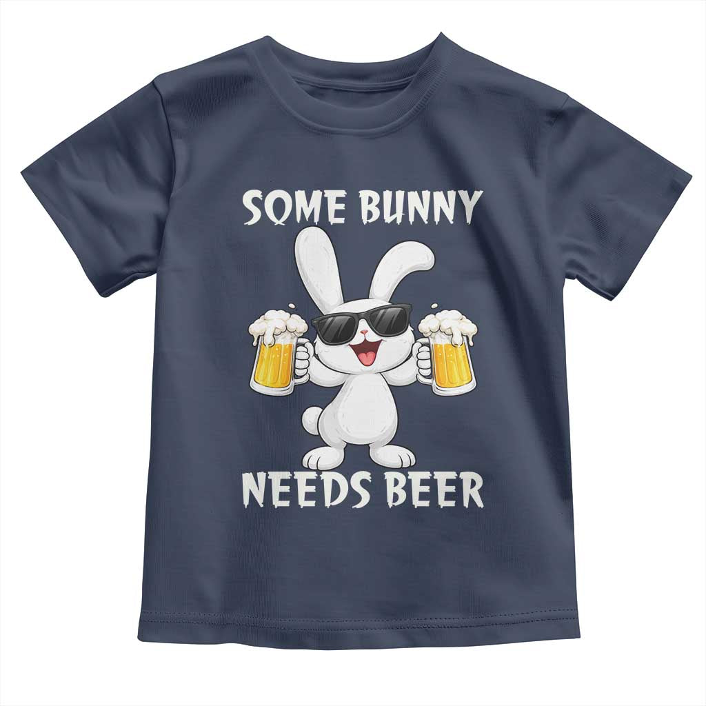Funny Easter Bunny Drinking Beer Toddler T Shirt Some Bunny Needs Beer