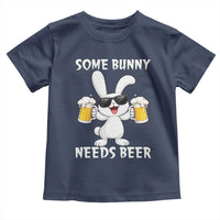 Funny Easter Bunny Drinking Beer Toddler T Shirt Some Bunny Needs Beer