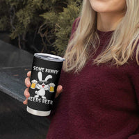 Funny Easter Bunny Drinking Beer Tumbler Cup Some Bunny Needs Beer