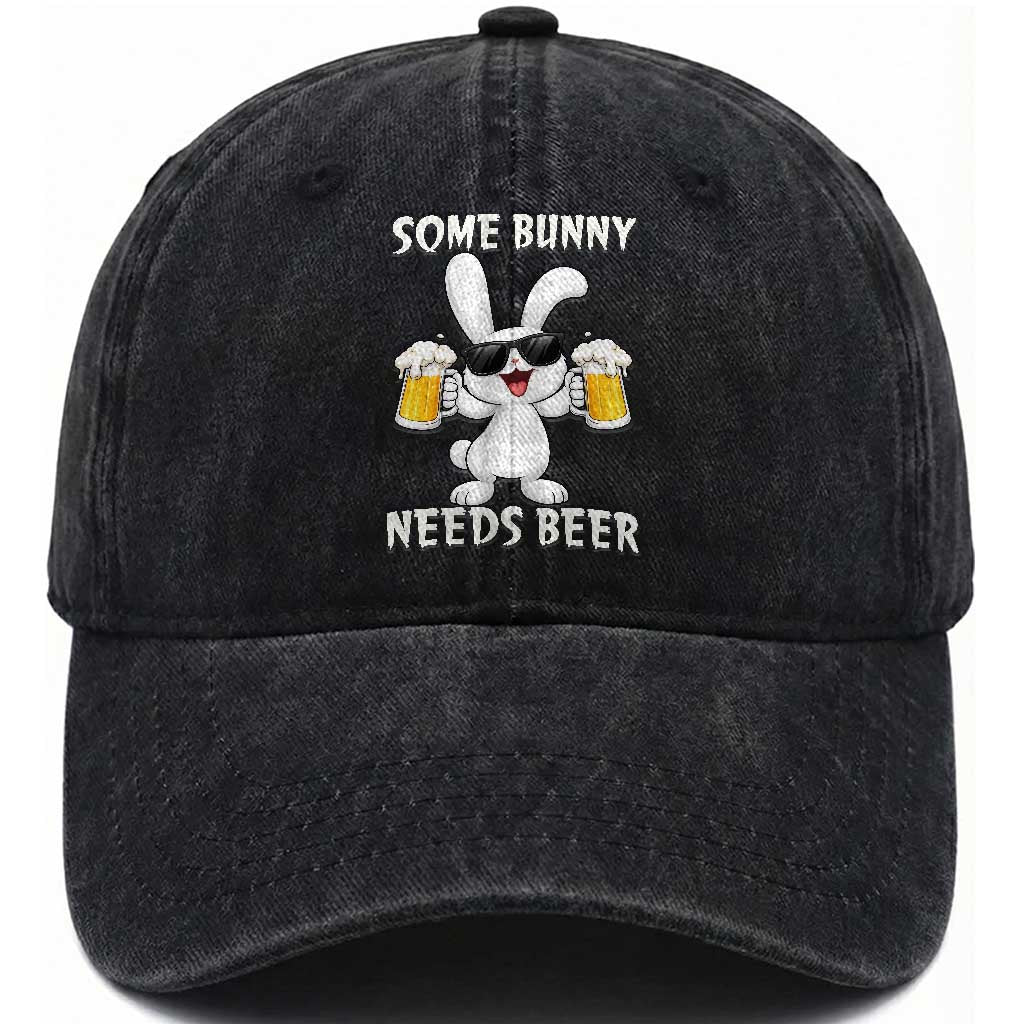 Funny Easter Bunny Drinking Beer Washed Cotton Baseball Cap Some Bunny Needs Beer