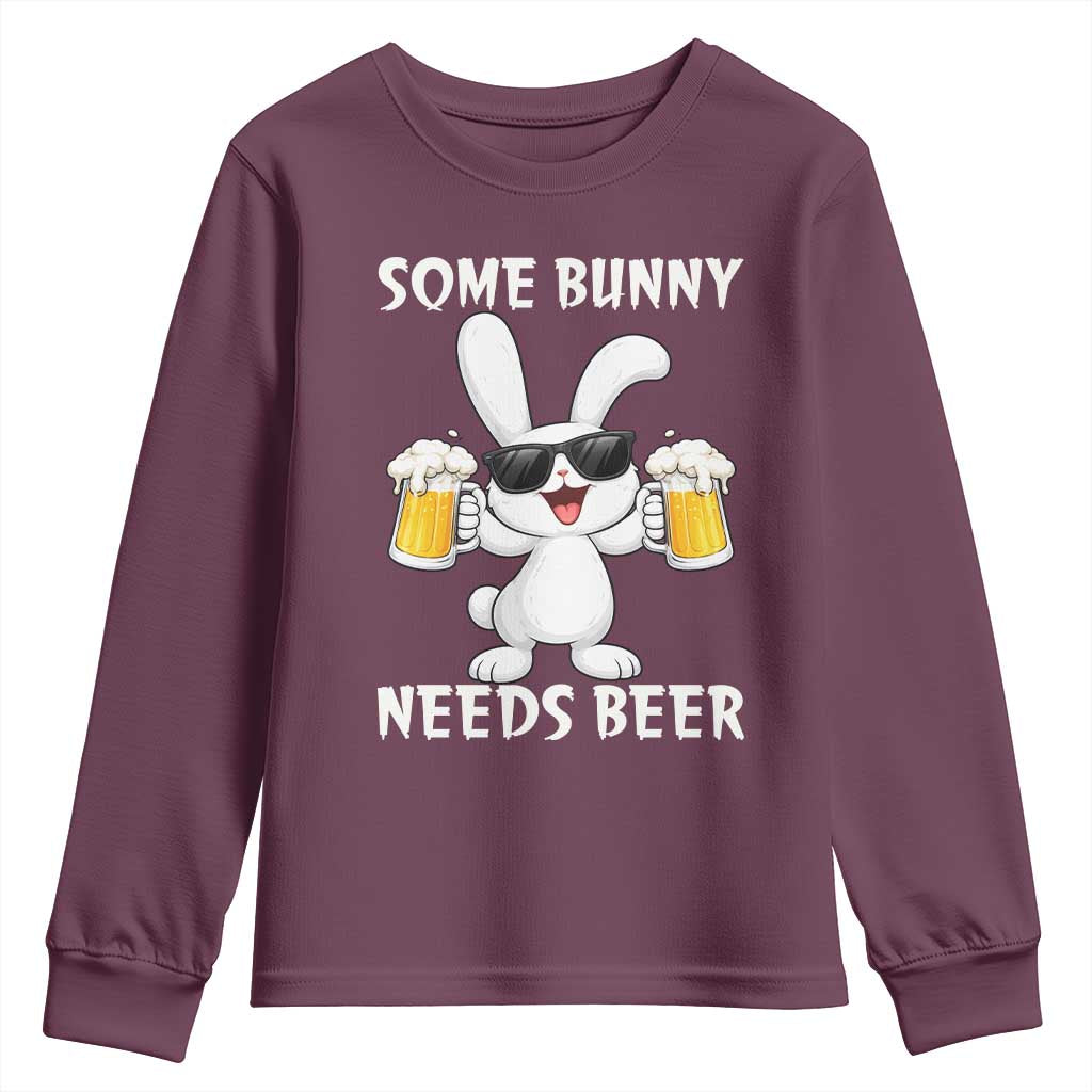 Funny Easter Bunny Drinking Beer Youth Sweatshirt Some Bunny Needs Beer