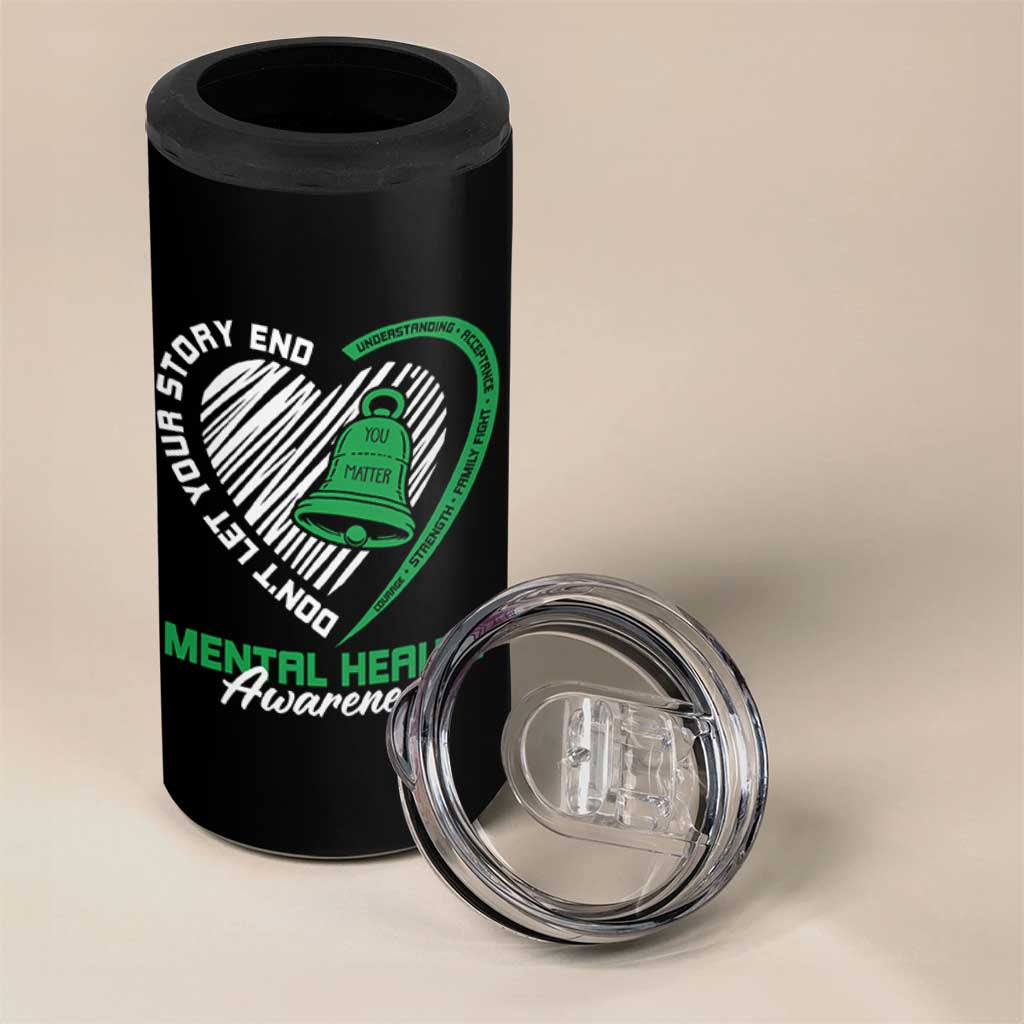 Mental Health Awarenes 4 in 1 Can Cooler Tumbler Green Ribbon Inspirational Psychologist Therapist