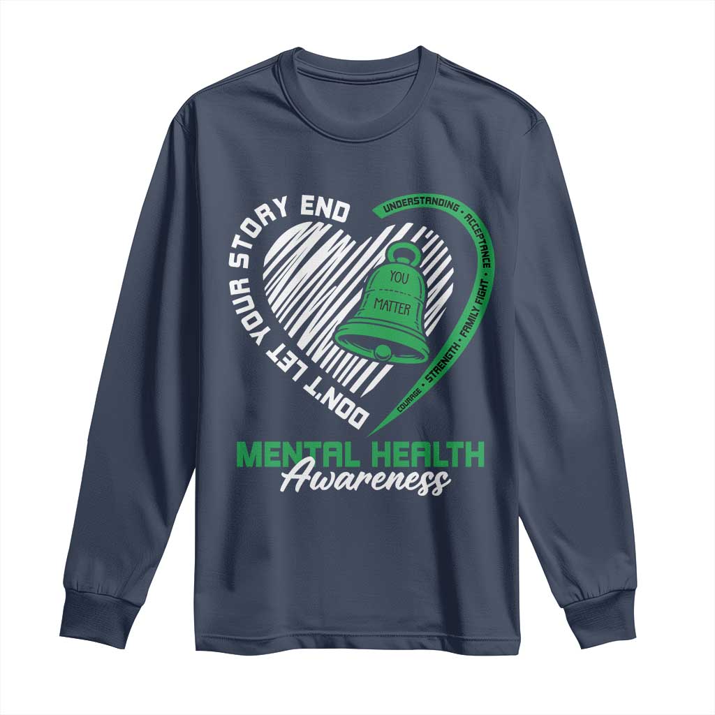 Mental Health Awarenes Long Sleeve Shirt Green Ribbon Inspirational Psychologist Therapist