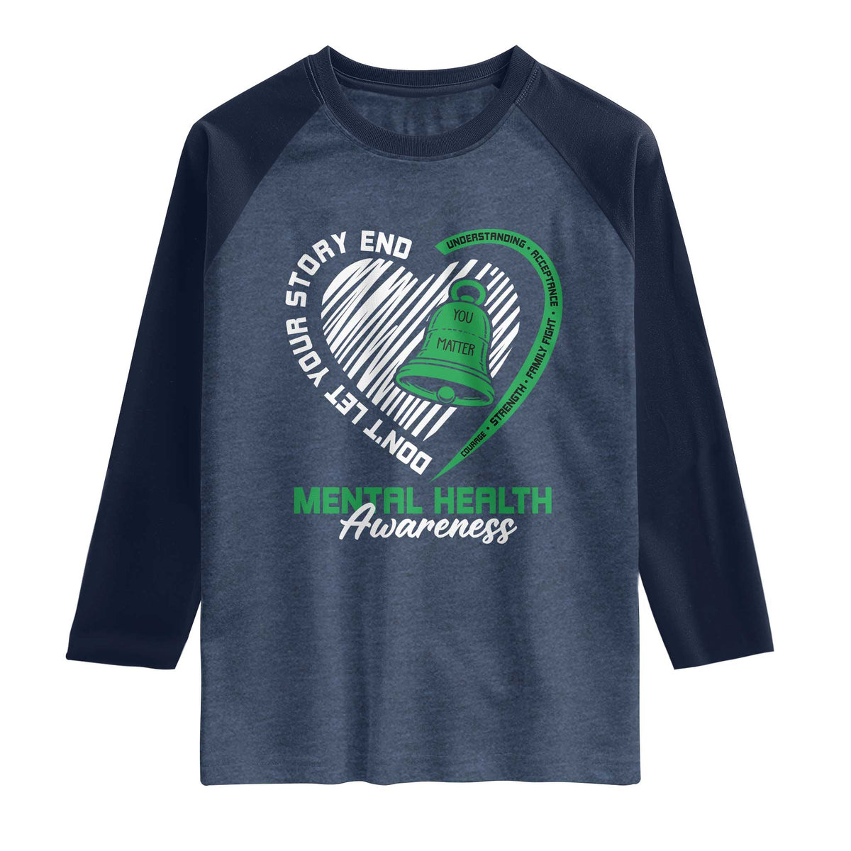 Mental Health Awarenes Raglan Shirt Green Ribbon Inspirational Psychologist Therapist