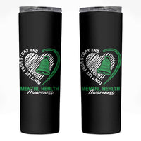 Mental Health Awarenes Skinny Tumbler Green Ribbon Inspirational Psychologist Therapist
