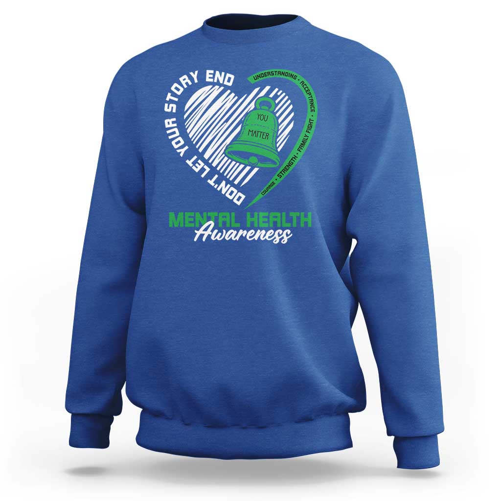 Mental Health Awarenes Sweatshirt Green Ribbon Inspirational Psychologist Therapist