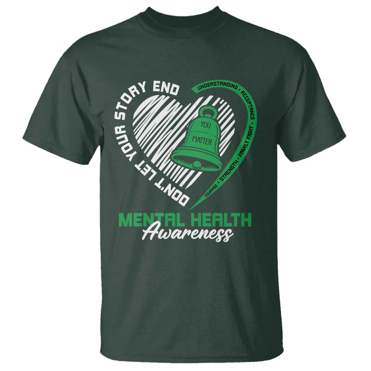 Mental Health Awarenes T Shirt Green Ribbon Inspirational Psychologist Therapist