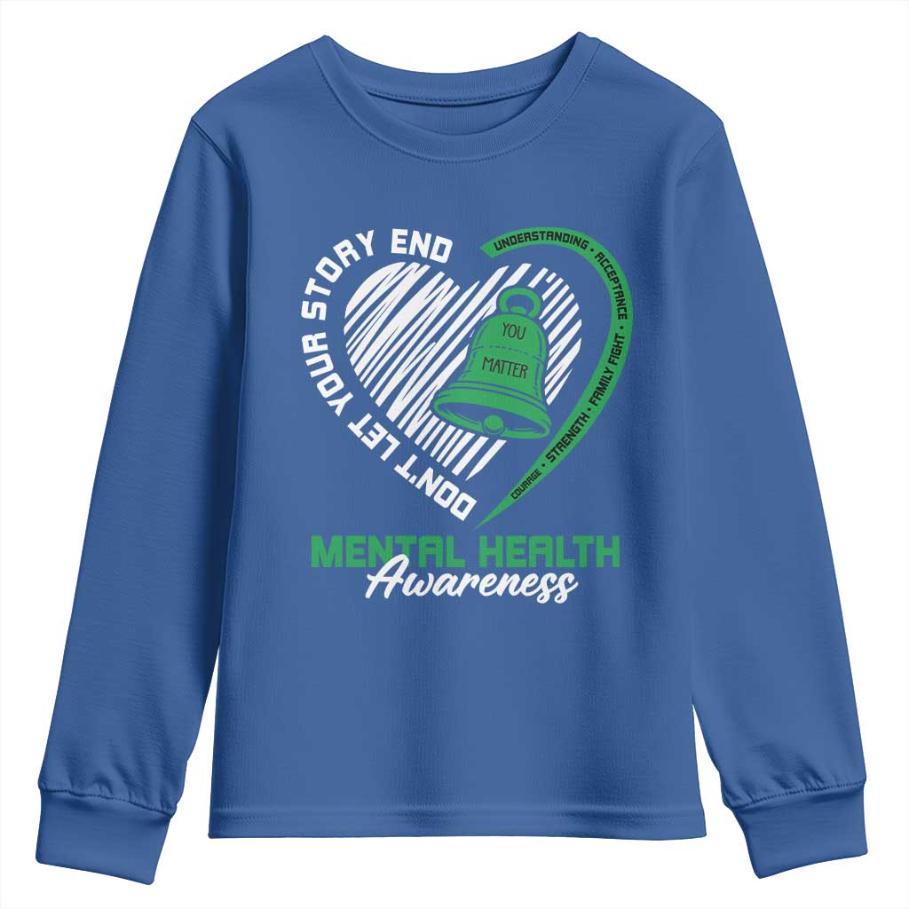 Mental Health Awarenes Youth Sweatshirt Green Ribbon Inspirational Psychologist Therapist
