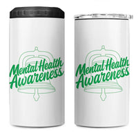 Mental Health Matters Awareness 4 in 1 Can Cooler Tumbler Support Squad Green Ribbon
