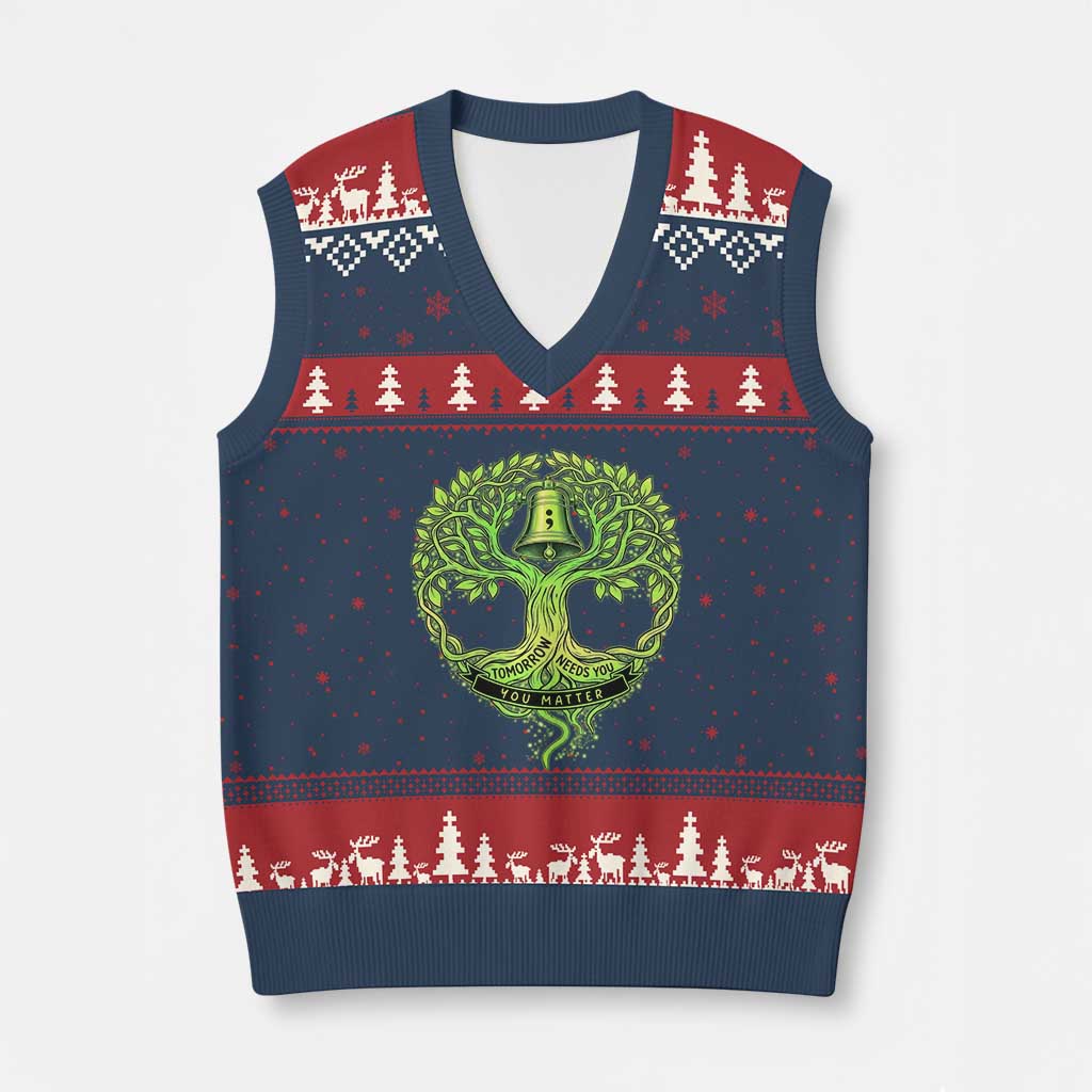 Mental Health Awarenes V-Neck Knit Sweater Vest Tomorrow Needs You You Matter