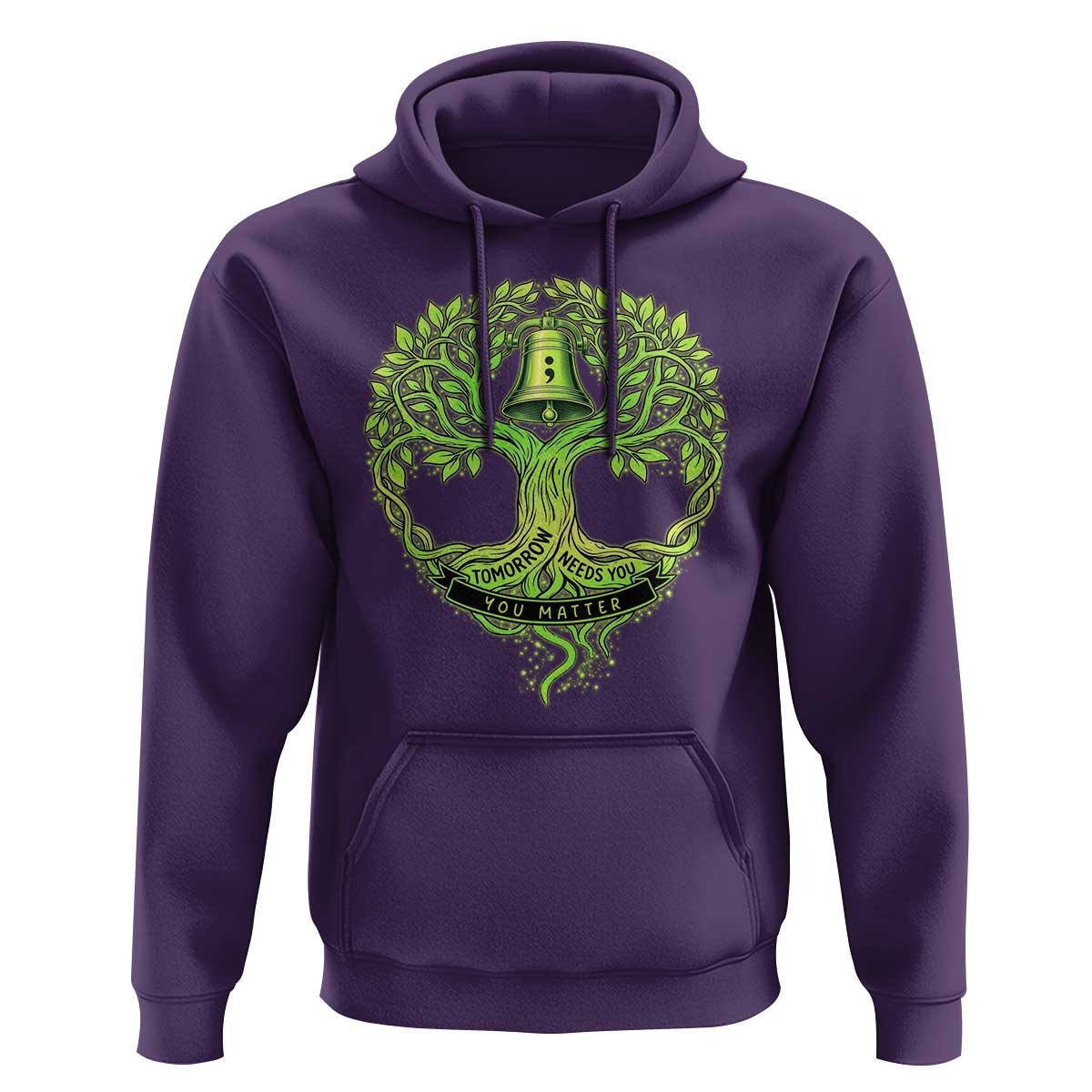 Mental Health Awarenes Hoodie Tomorrow Needs You You Matter