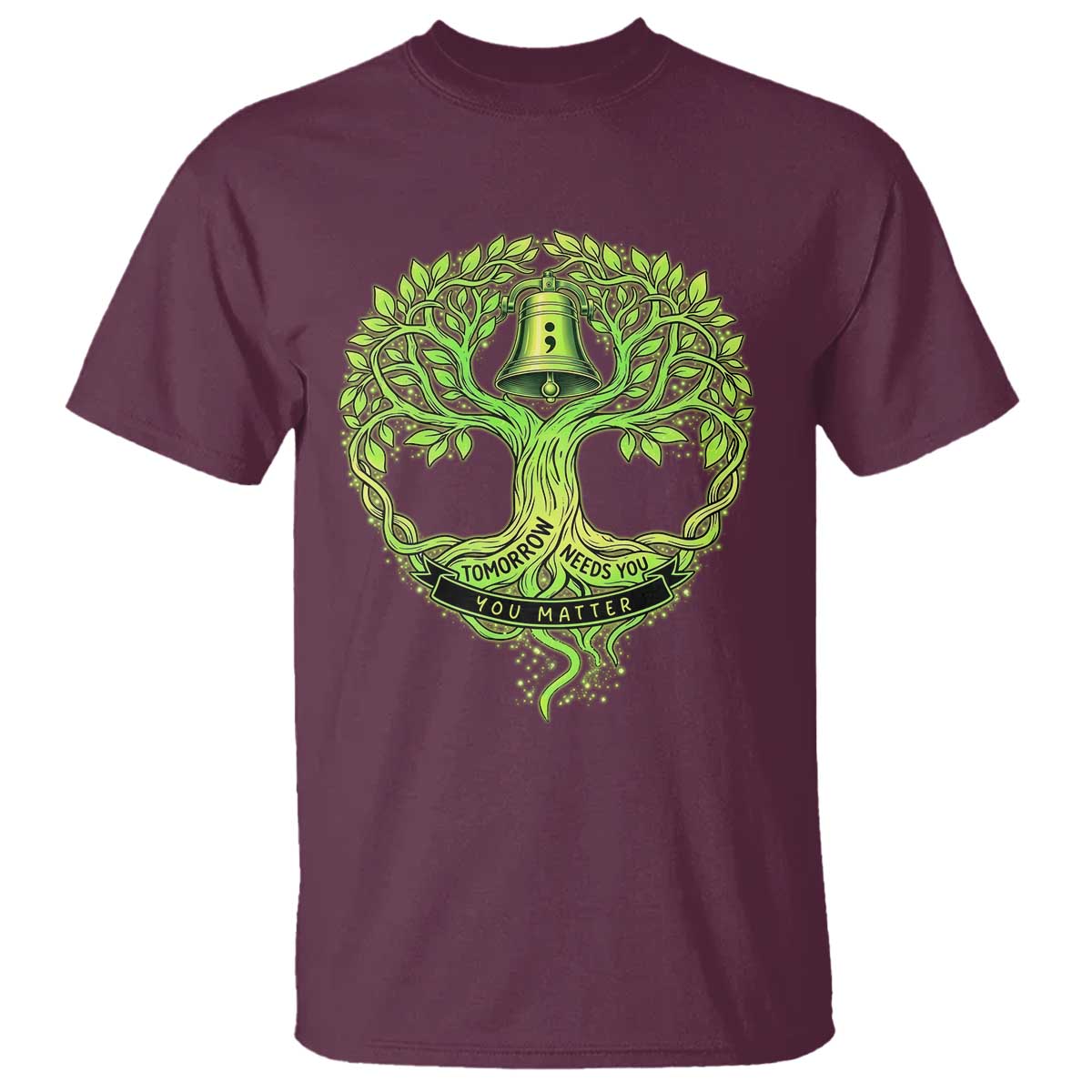 Mental Health Awarenes T Shirt Tomorrow Needs You You Matter