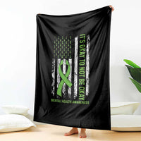 Mental Health Awarenes Throw Blanket It's Okay To Not Be Okay
