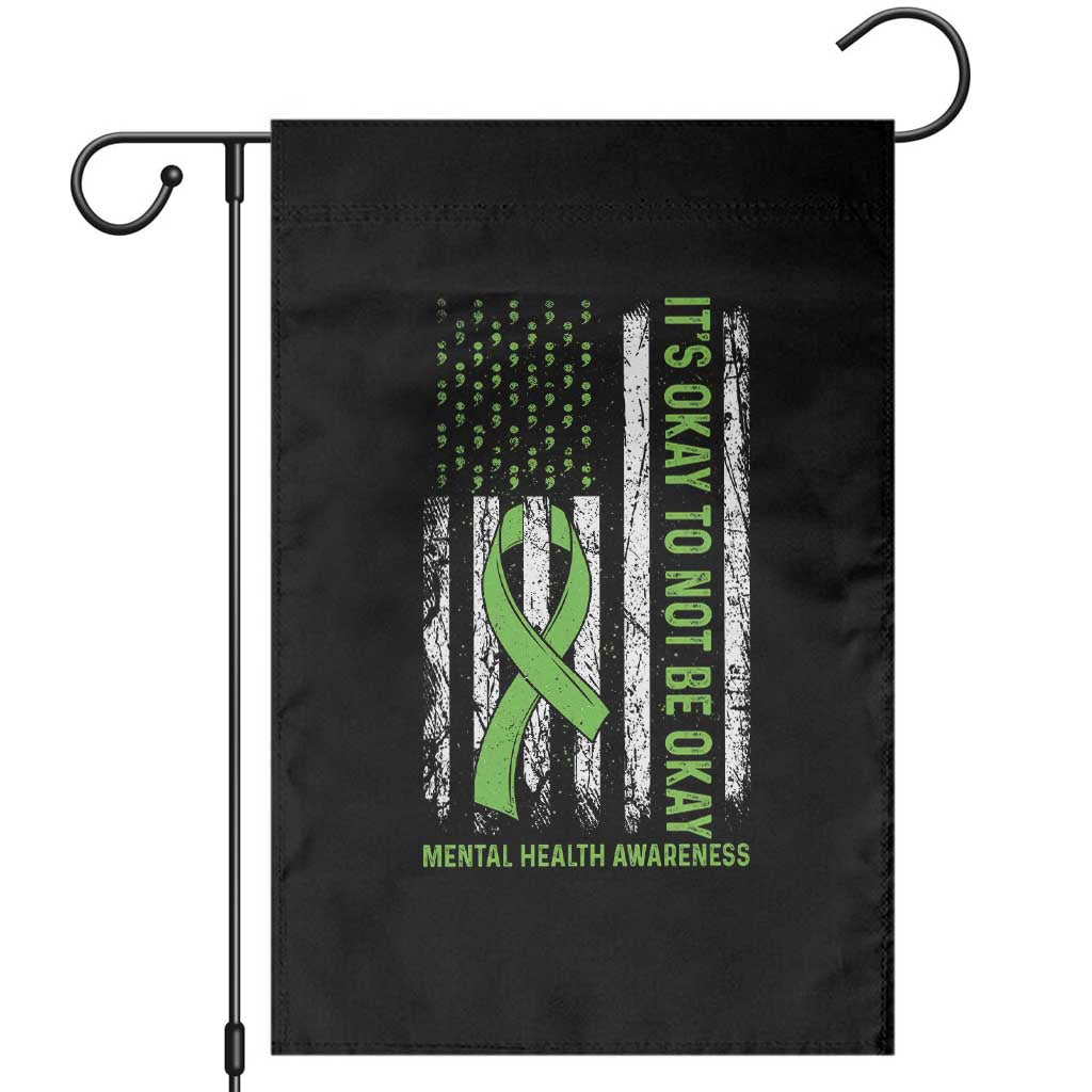 Mental Health Awarenes Garden Flag It's Okay To Not Be Okay