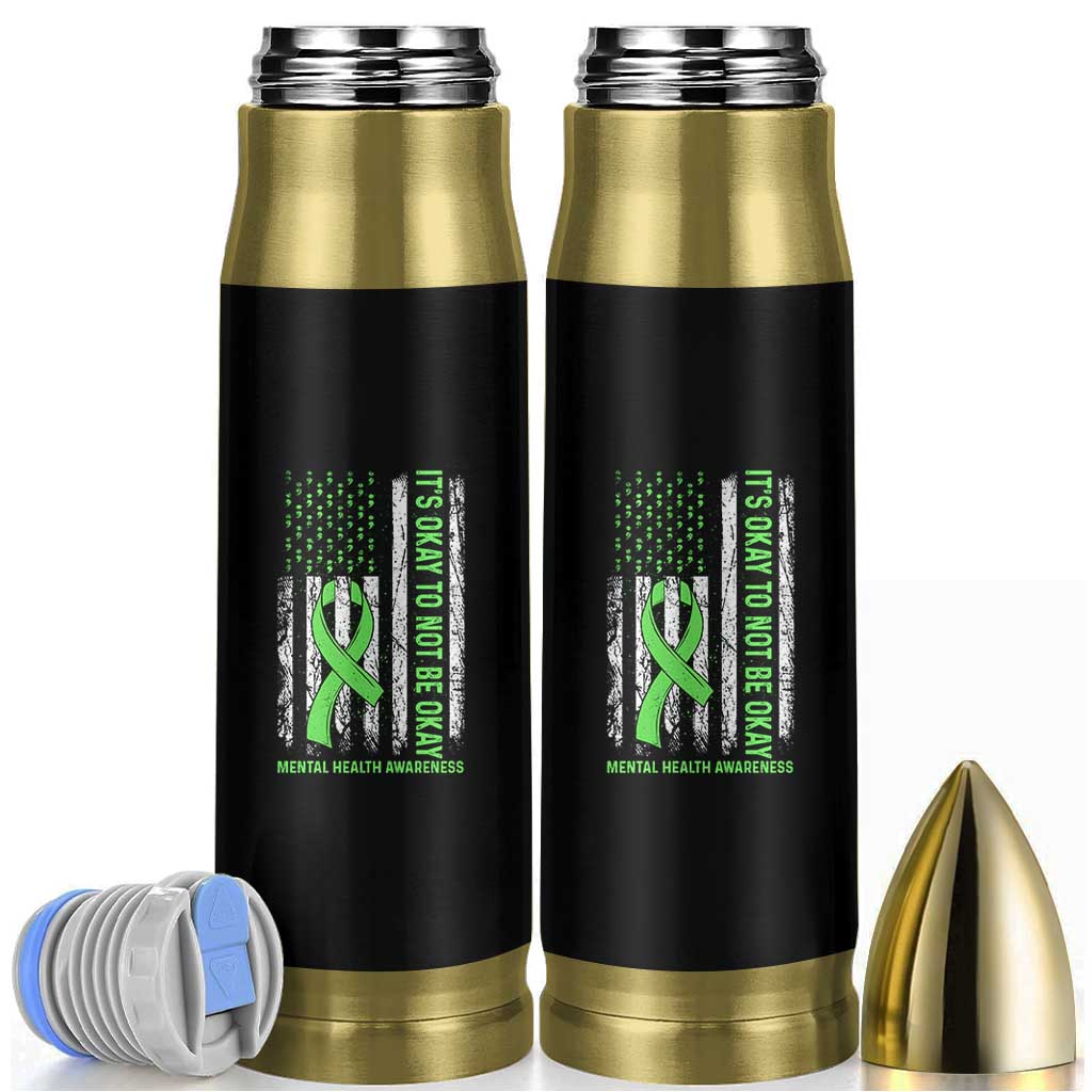 Mental Health Awarenes Bullet Tumbler It's Okay To Not Be Okay