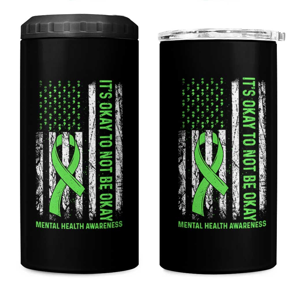 Mental Health Awarenes 4 in 1 Can Cooler Tumbler It's Okay To Not Be Okay