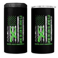 Mental Health Awarenes 4 in 1 Can Cooler Tumbler It's Okay To Not Be Okay