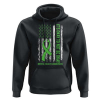 Mental Health Awarenes Hoodie It's Okay To Not Be Okay