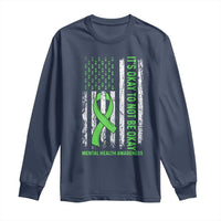 Mental Health Awarenes Long Sleeve Shirt It's Okay To Not Be Okay