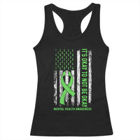 Mental Health Awarenes Racerback Tank Top It's Okay To Not Be Okay