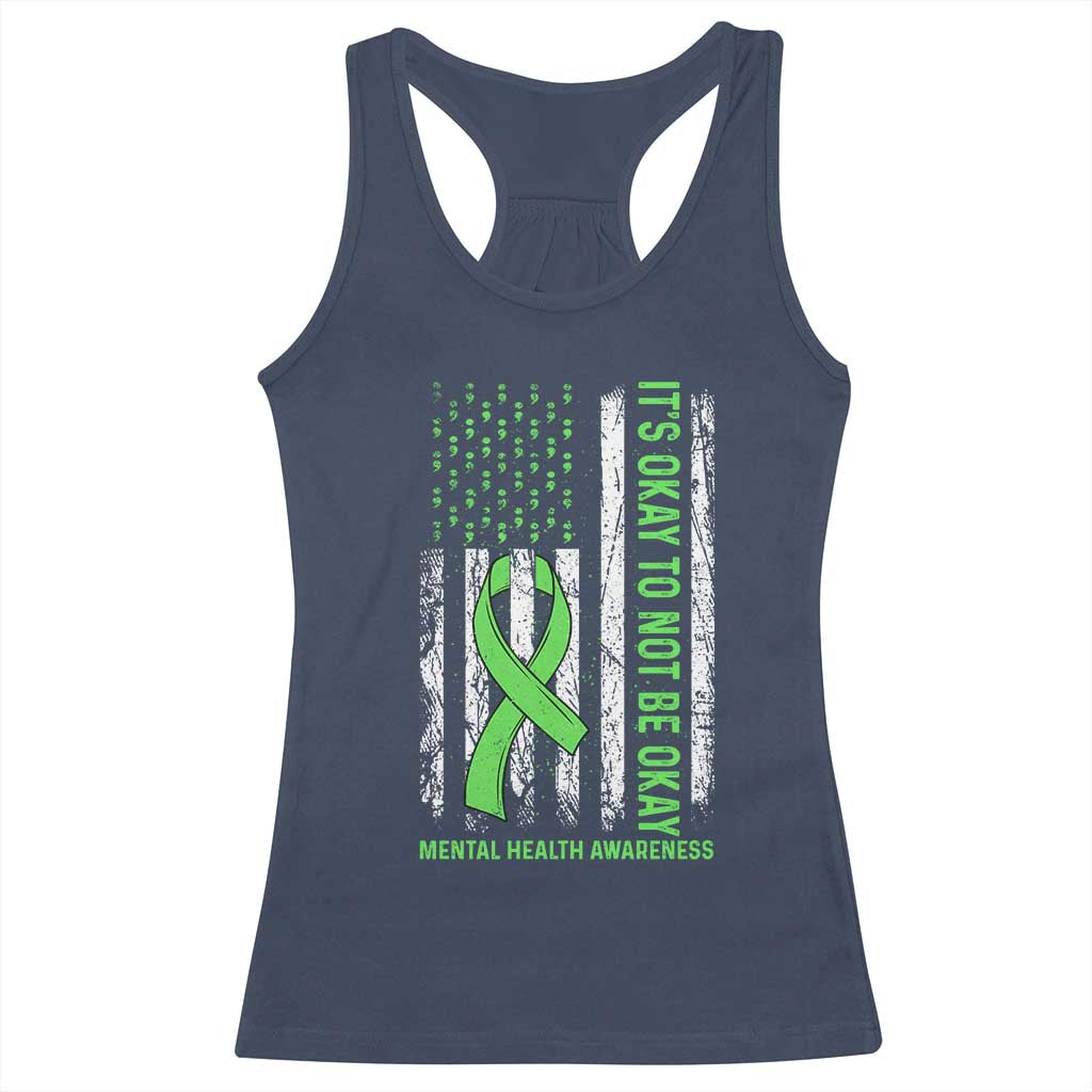 Mental Health Awarenes Racerback Tank Top It's Okay To Not Be Okay