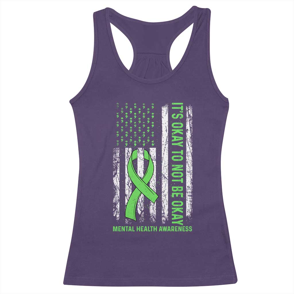 Mental Health Awarenes Racerback Tank Top It's Okay To Not Be Okay