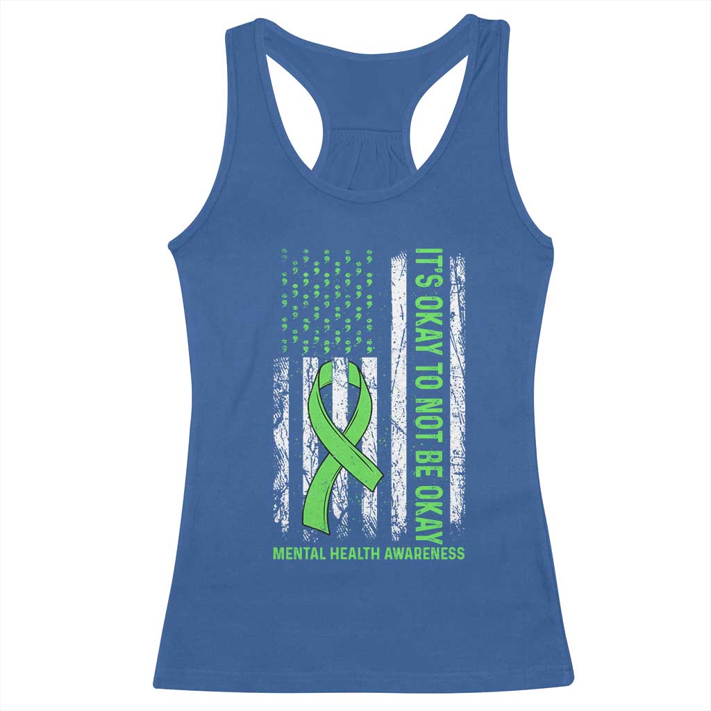 Mental Health Awarenes Racerback Tank Top It's Okay To Not Be Okay