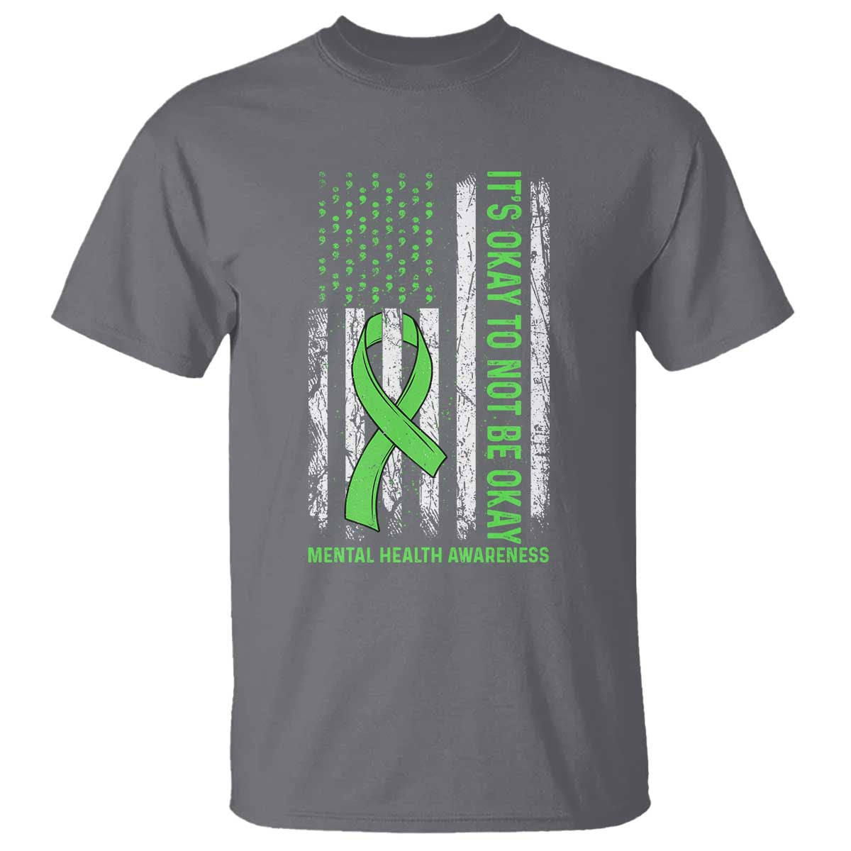 Mental Health Awarenes T Shirt It's Okay To Not Be Okay