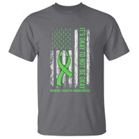 Mental Health Awarenes T Shirt It's Okay To Not Be Okay