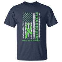 Mental Health Awarenes T Shirt It's Okay To Not Be Okay