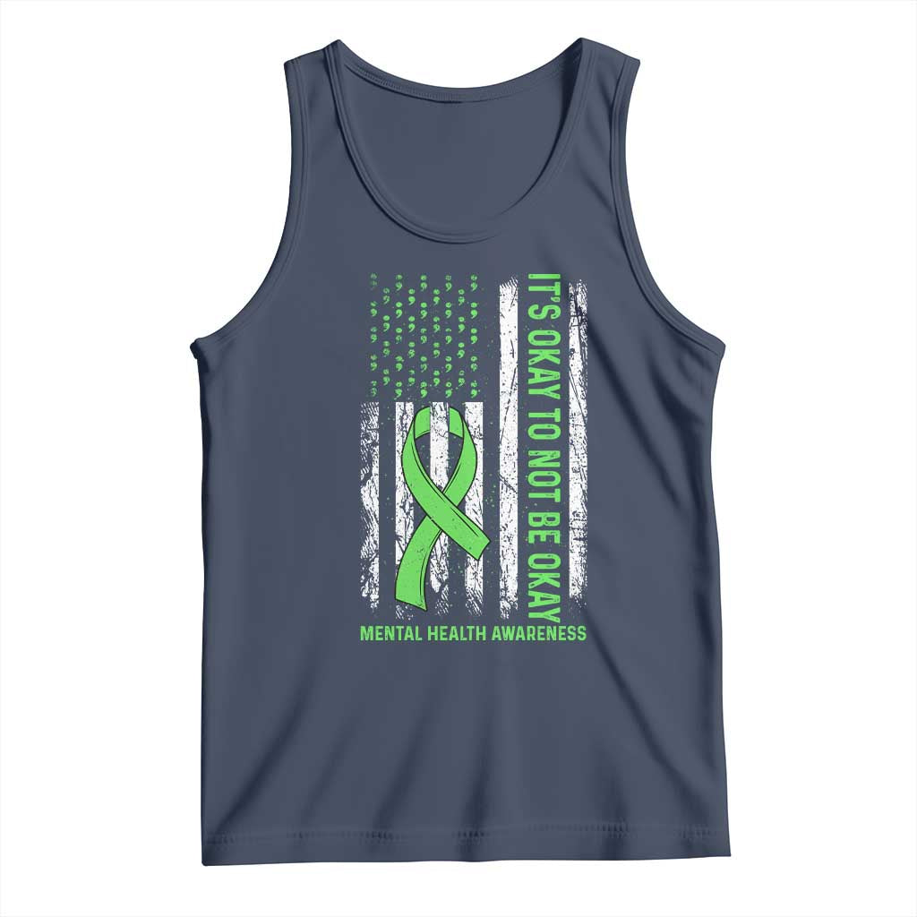 Mental Health Awarenes Tank Top It's Okay To Not Be Okay