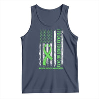 Mental Health Awarenes Tank Top It's Okay To Not Be Okay