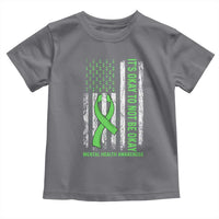 Mental Health Awarenes Toddler T Shirt It's Okay To Not Be Okay
