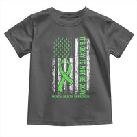 Mental Health Awarenes Toddler T Shirt It's Okay To Not Be Okay