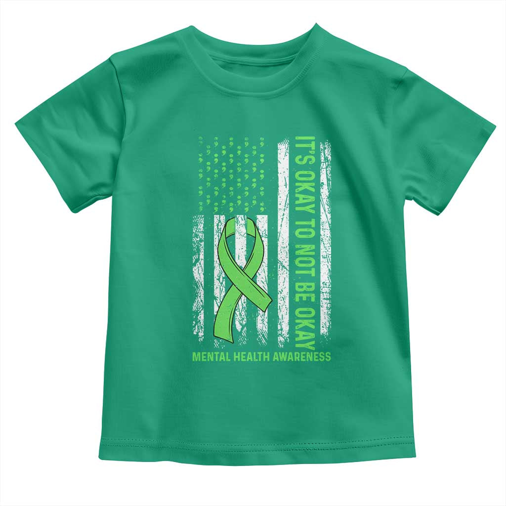 Mental Health Awarenes Toddler T Shirt It's Okay To Not Be Okay
