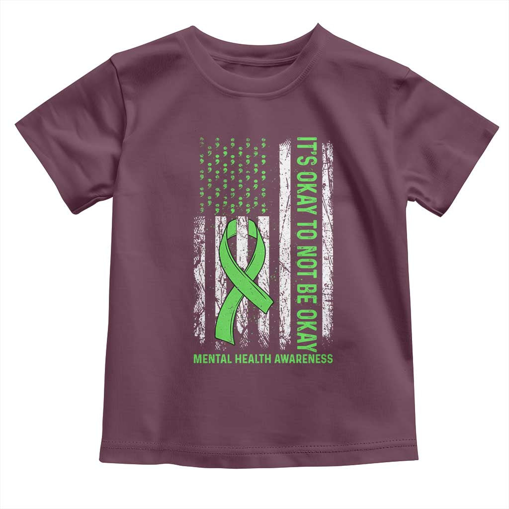 Mental Health Awarenes Toddler T Shirt It's Okay To Not Be Okay