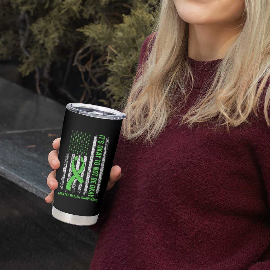Mental Health Awarenes Tumbler Cup It's Okay To Not Be Okay